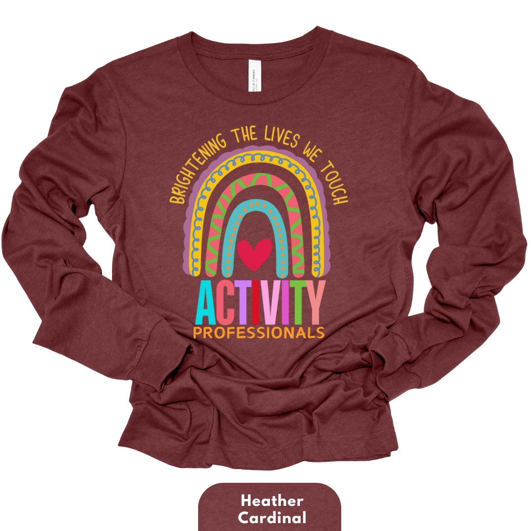 Long Shirt Heather Colors | Activity Professionals Brightening The Lives We Touch | Long Sleeve