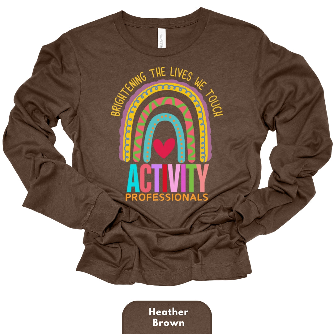 Long Shirt Heather Colors | Activity Professionals Brightening The Lives We Touch | Long Sleeve