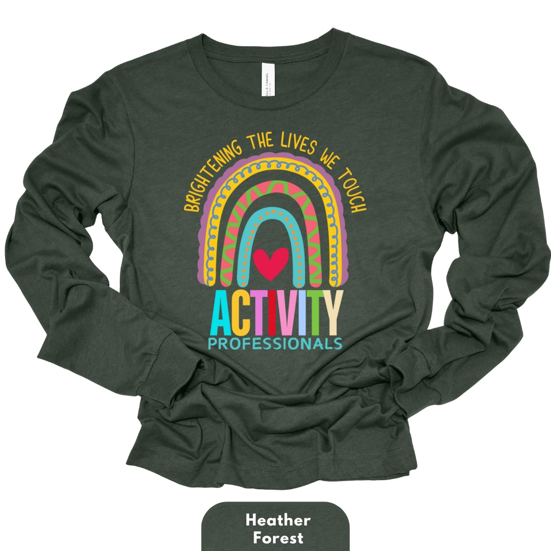 Long Shirt Heather Colors | Activity Professionals Brightening The Lives We Touch | Long Sleeve