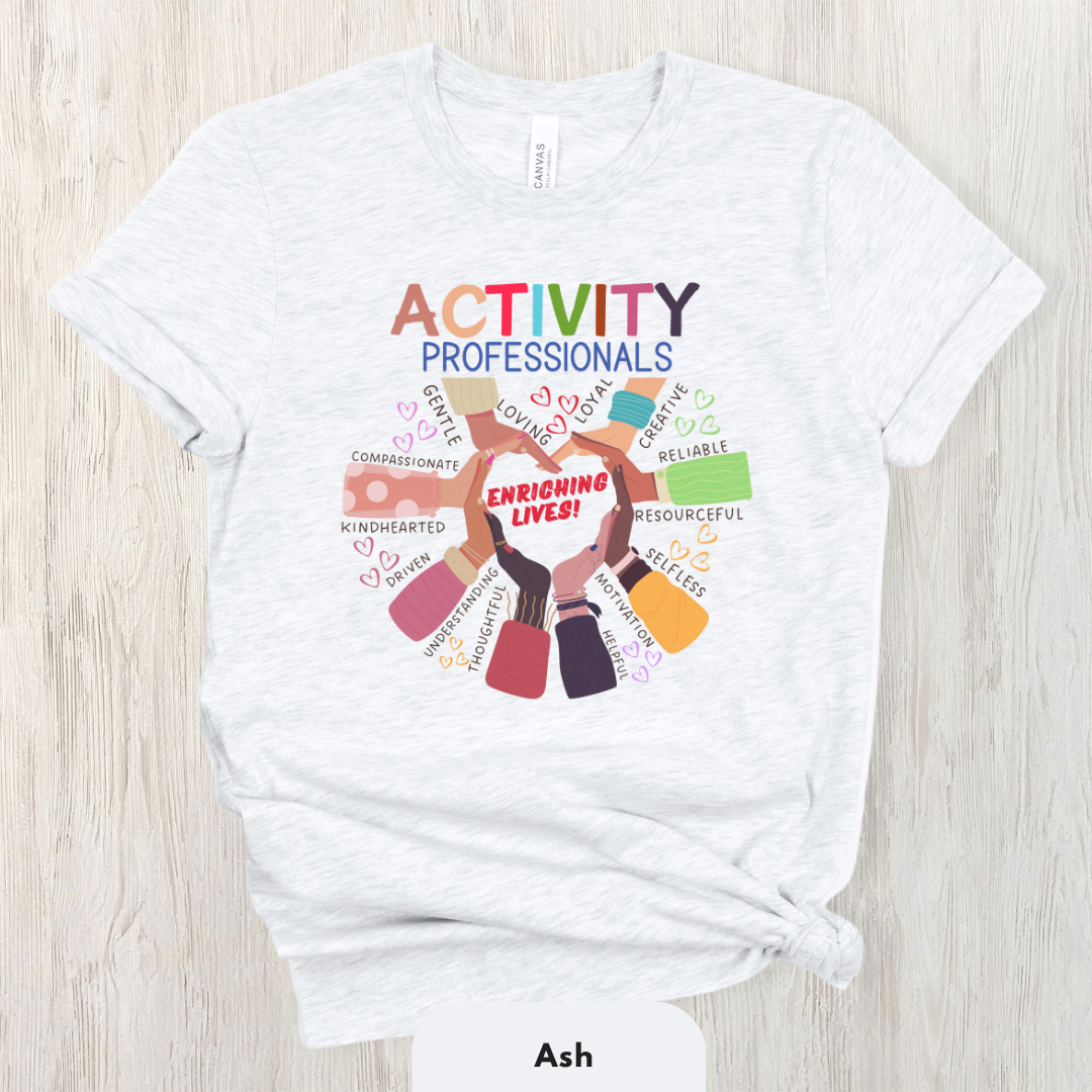 Activity Professionals Enriching Lives Shirt