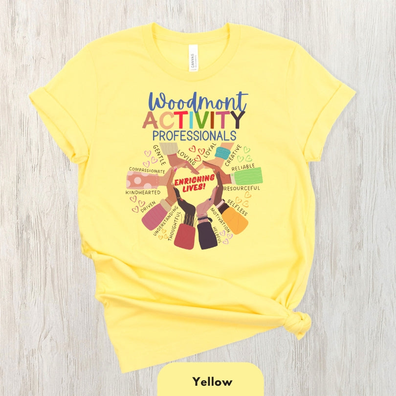 (Company Name e.g. Woodmont) Activity Professionals Enriching Lives Shirt