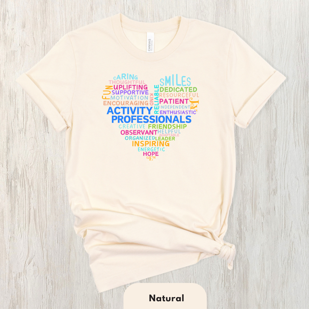 Activity Professionals Heart Shirt