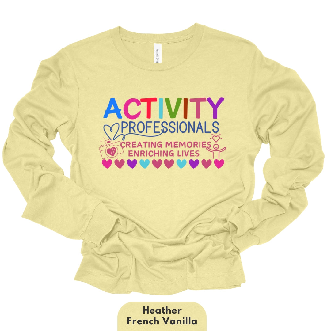 Long Shirt | Activity Professionals Creating Memories, Enriching Lives