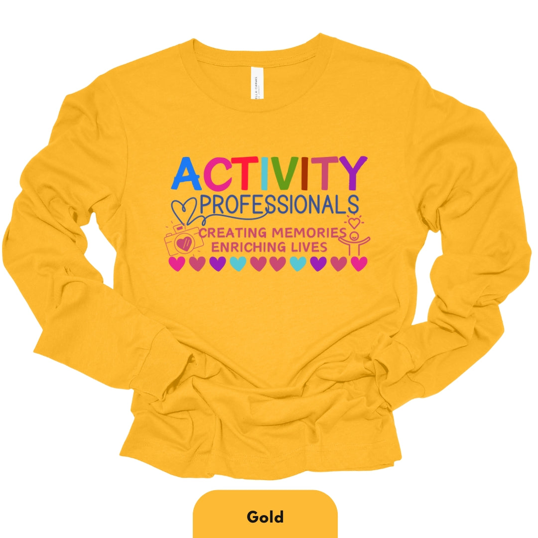 Long Shirt | Activity Professionals Creating Memories, Enriching Lives