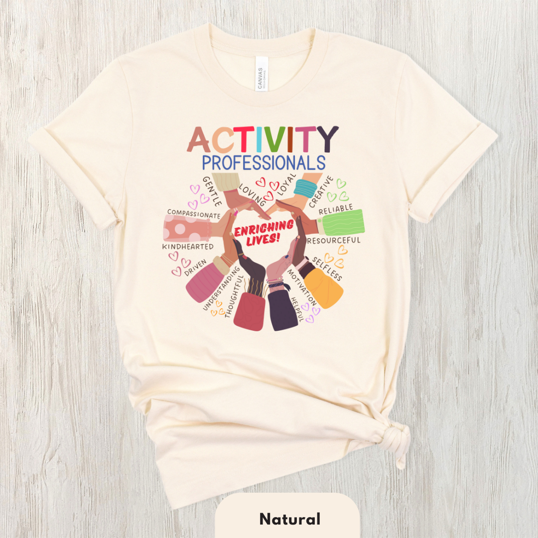 Activity Professionals Enriching Lives Shirt