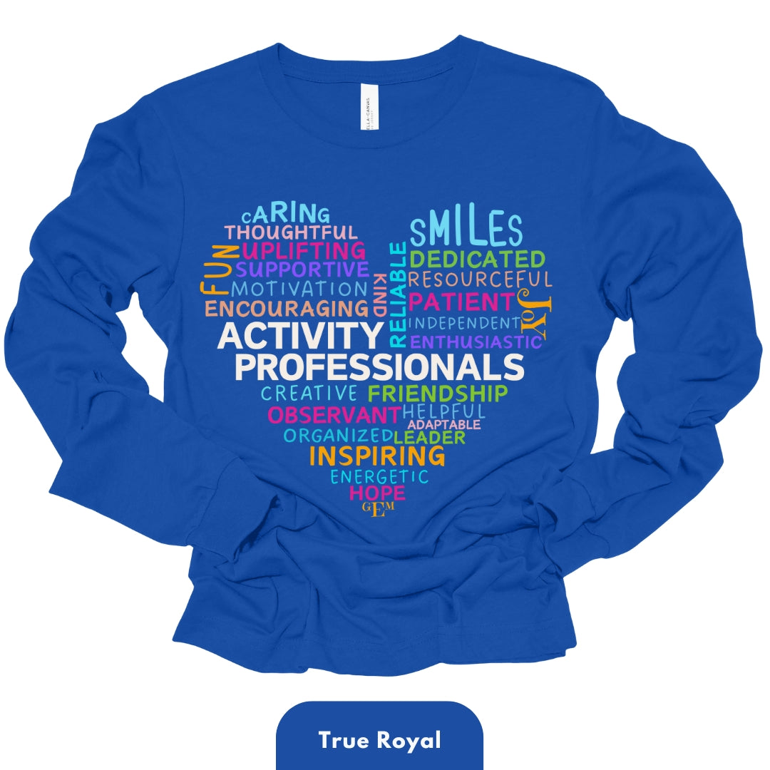 Long Shirt | Activity Professionals Traits in Heart Shape