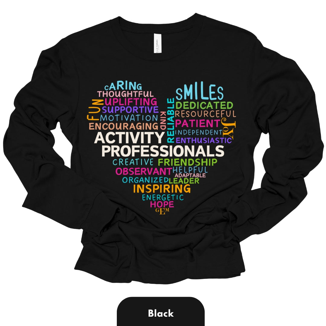 Long Shirt | Activity Professionals Traits in Heart Shape