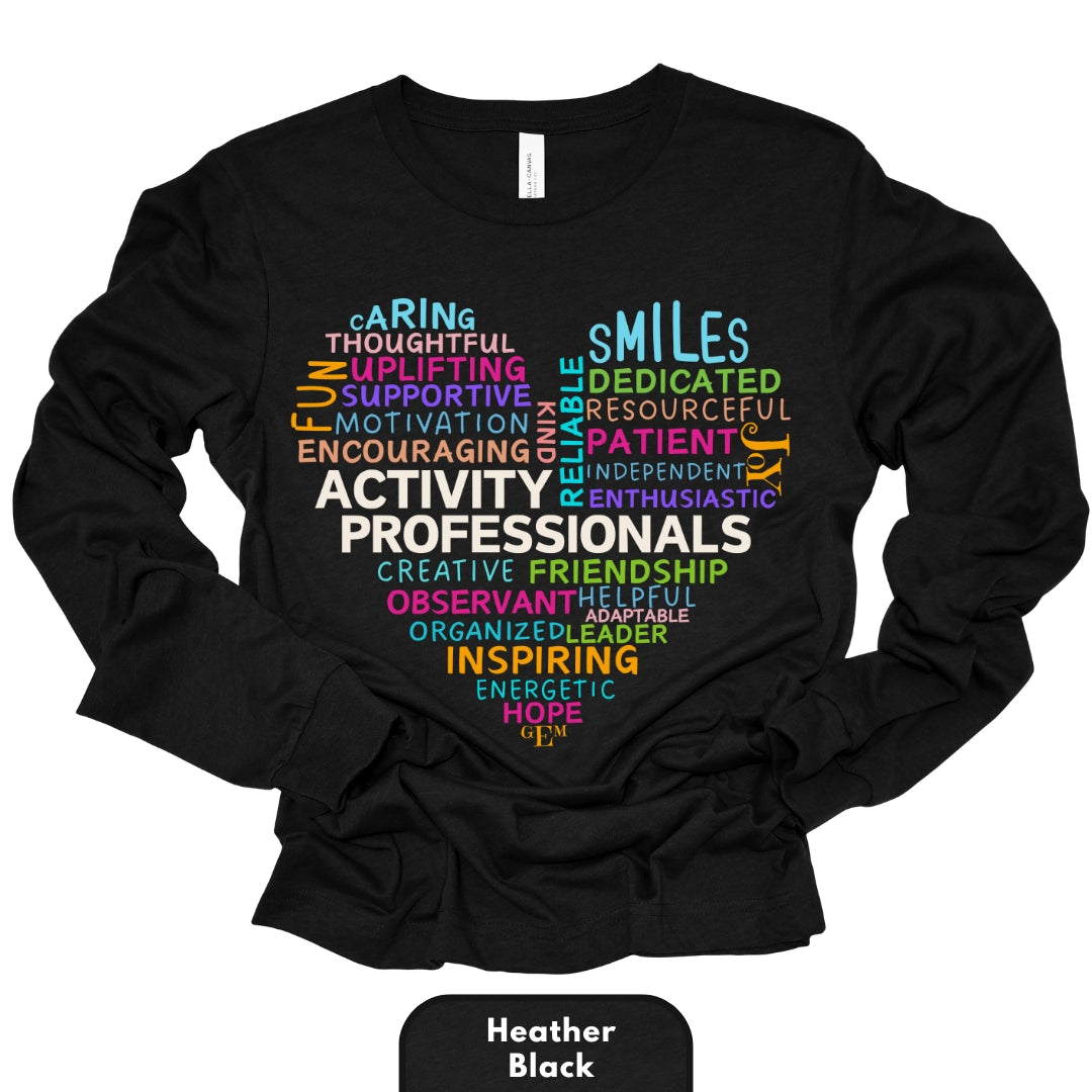 Long Shirt | Activity Professionals Traits in Heart Shape