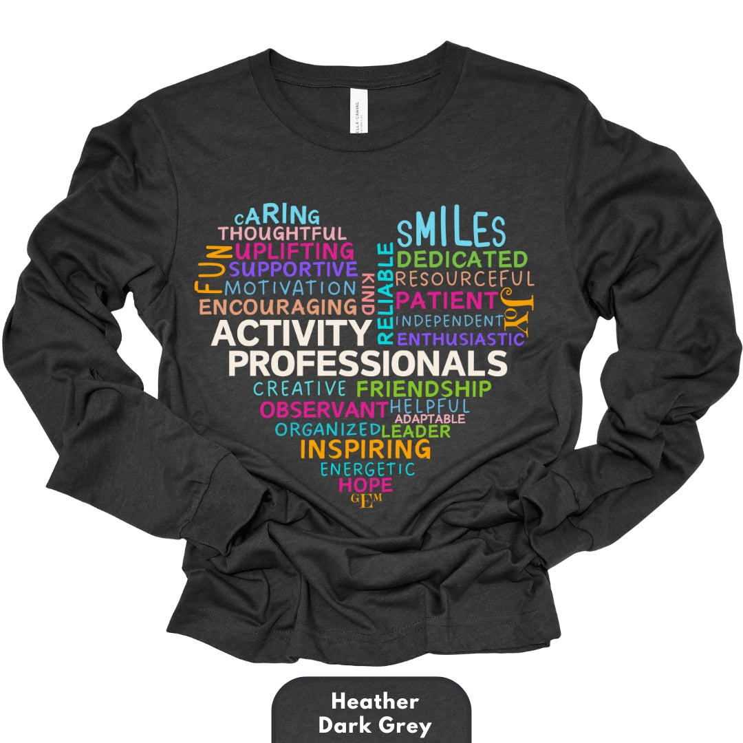 Long Shirt | Activity Professionals Traits in Heart Shape