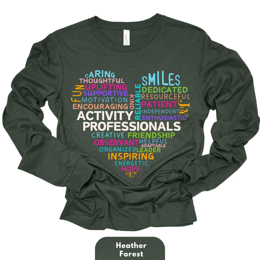 Long Shirt | Activity Professionals Traits in Heart Shape