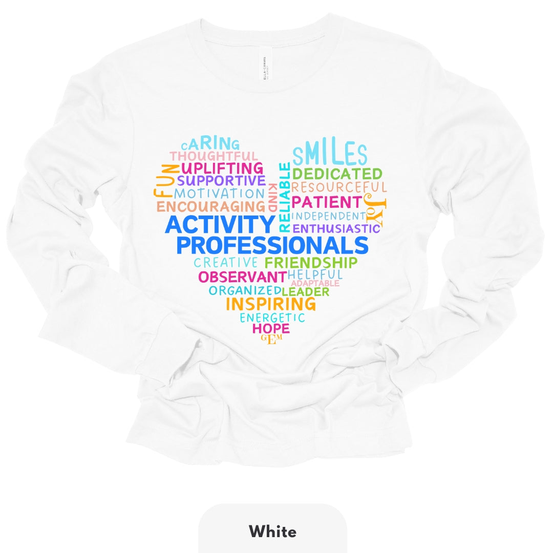 Long Shirt | Activity Professionals Traits in Heart Shape