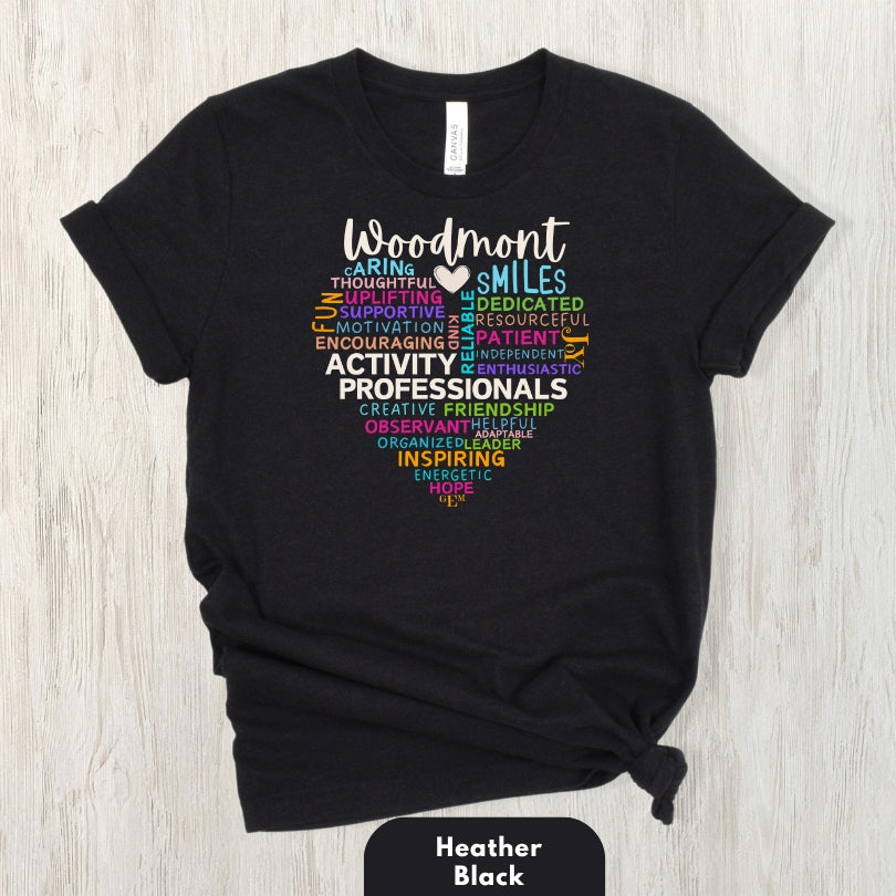 (Company Name e.g. Woodmont) Activity Professionals Heart Shirt