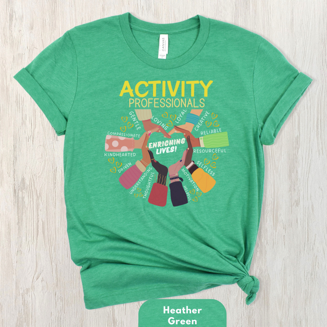 Activity Professionals Enriching Lives Shirt