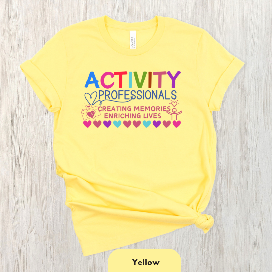 Activity Professionals Creating Memories Enriching Lives Shirt