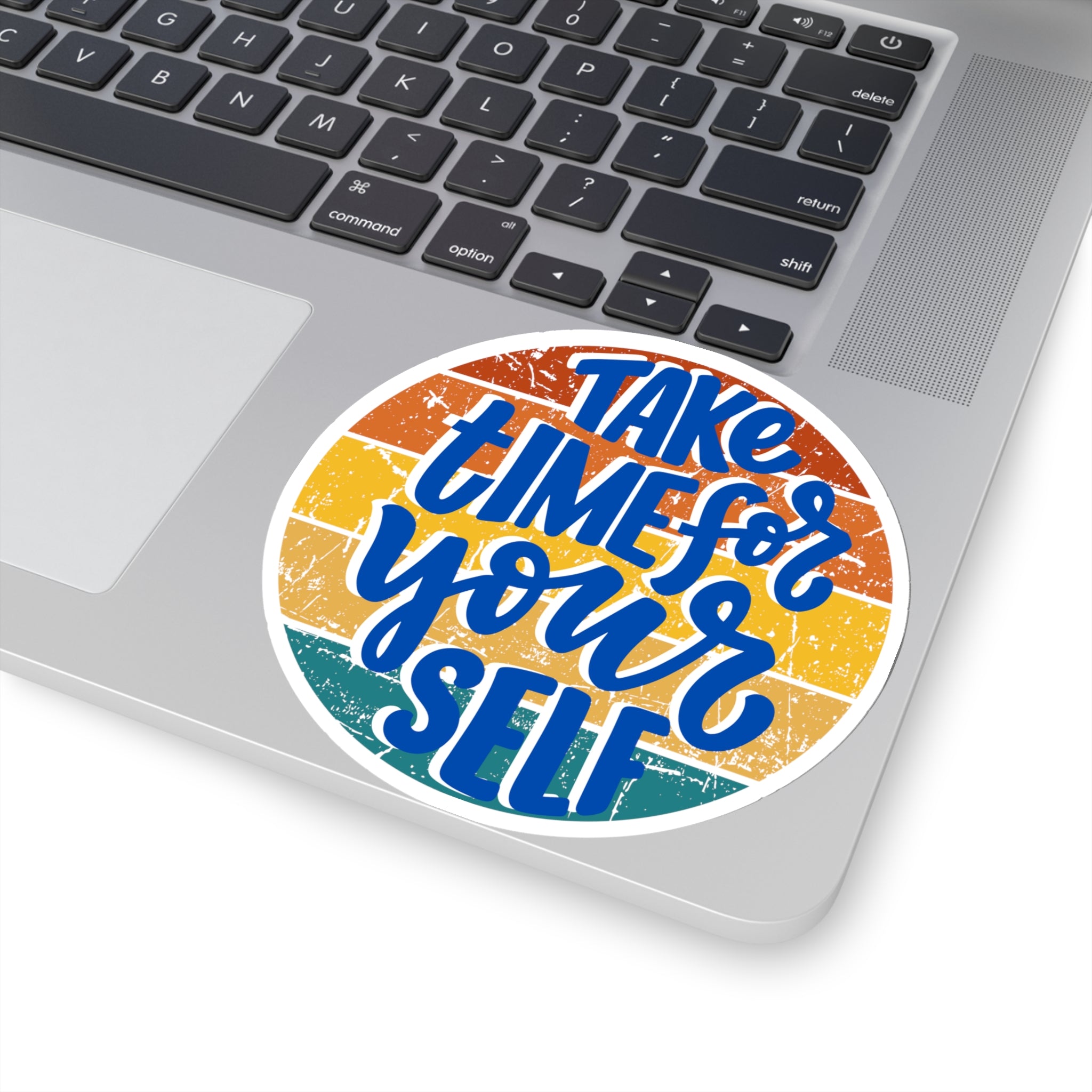 "Take Time for Yourself" Sticker with Transparent Border