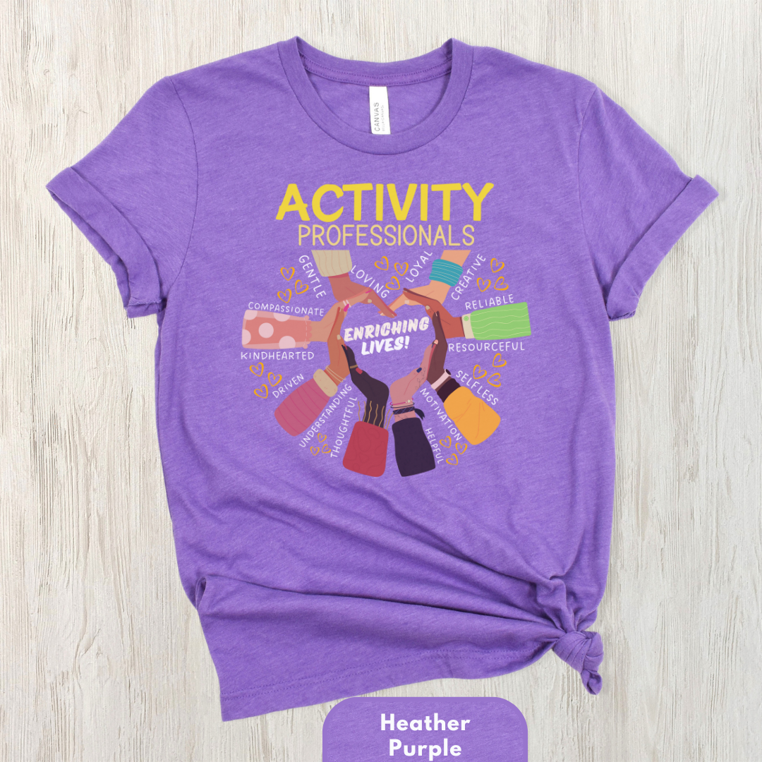 Activity Professionals Enriching Lives Shirt