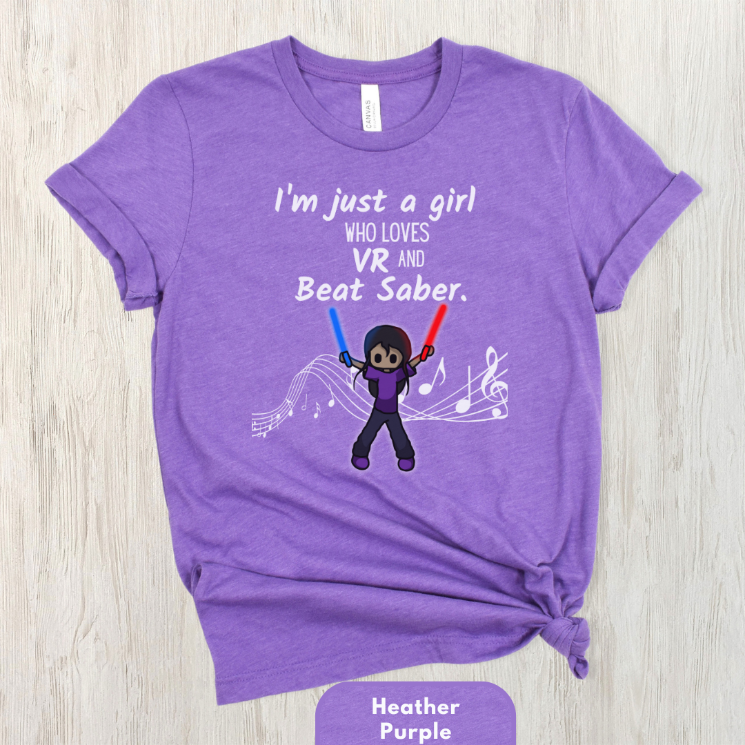 I'm Just a Girl Who Loves Beat Saber Shirt for Women