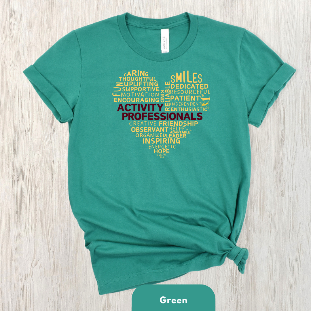 Activity Professionals Heart Shirt