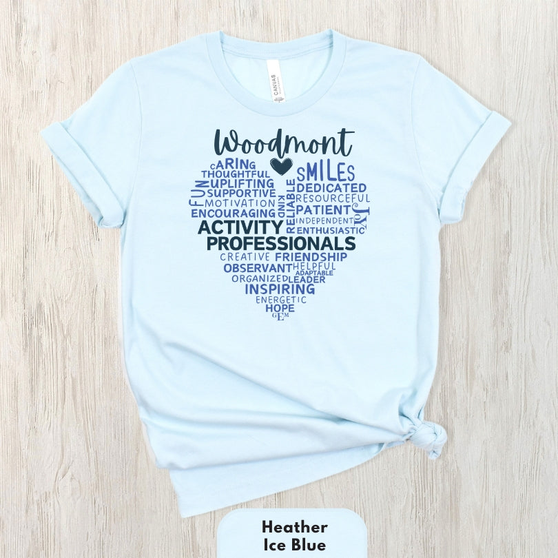 (Company Name e.g. Woodmont) Activity Professionals Heart Shirt