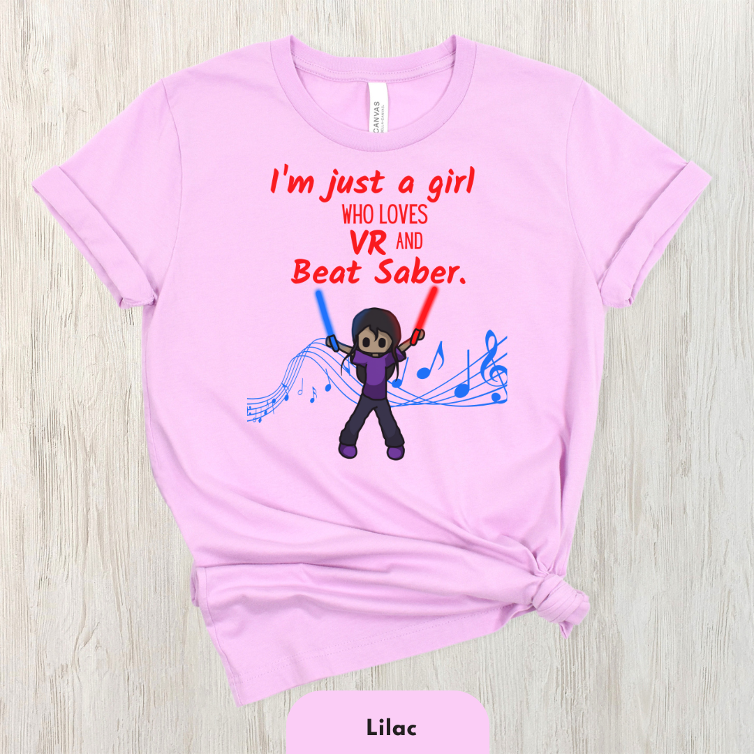 I'm Just a Girl Who Loves Beat Saber Shirt for Women