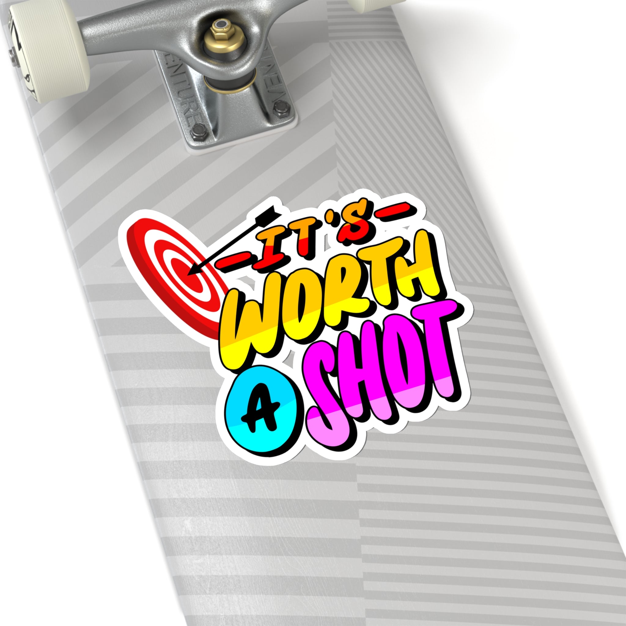 “It’s Worth a Shot” Sticker with Transparent Border