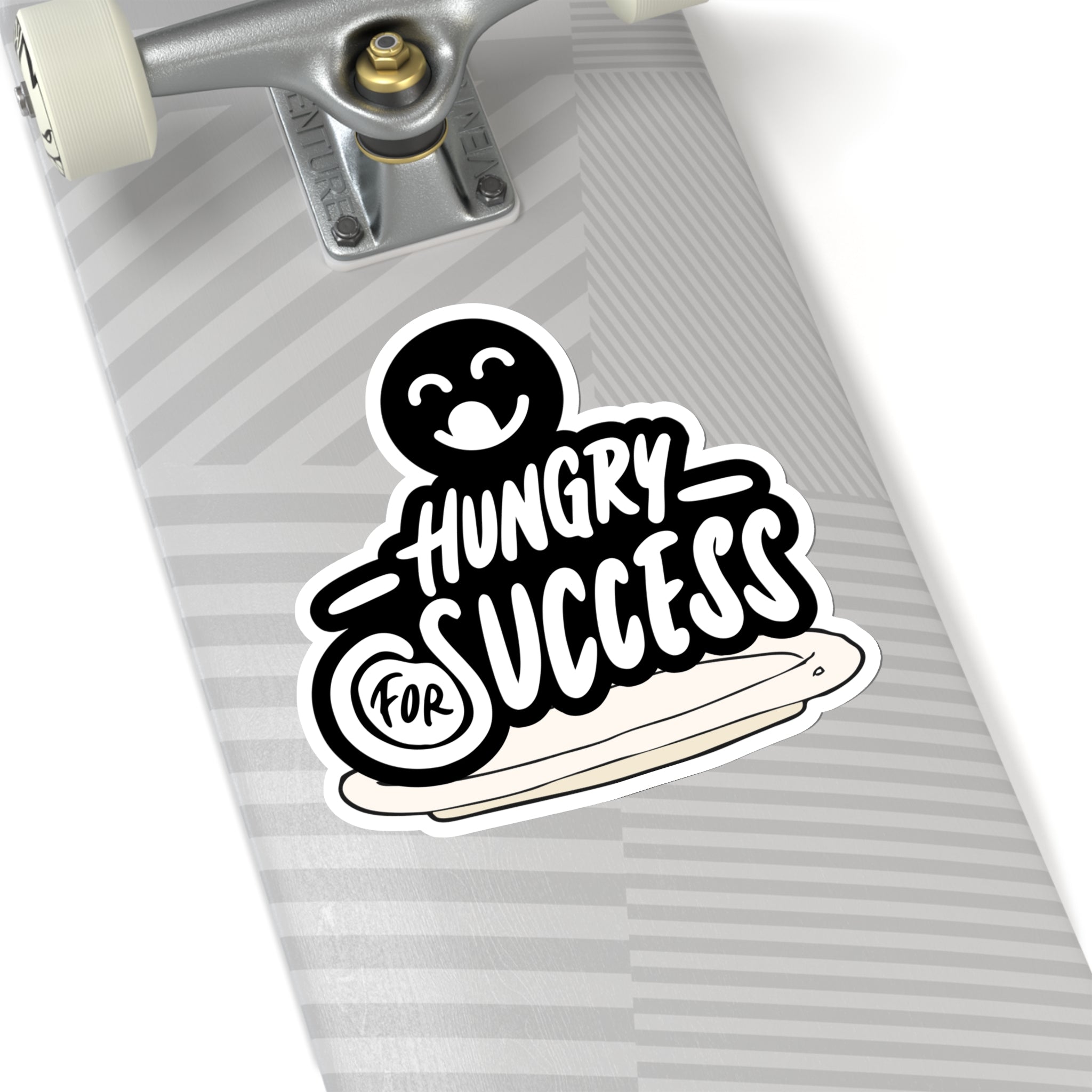 “Hungry for Success” Sticker with Transparent Border