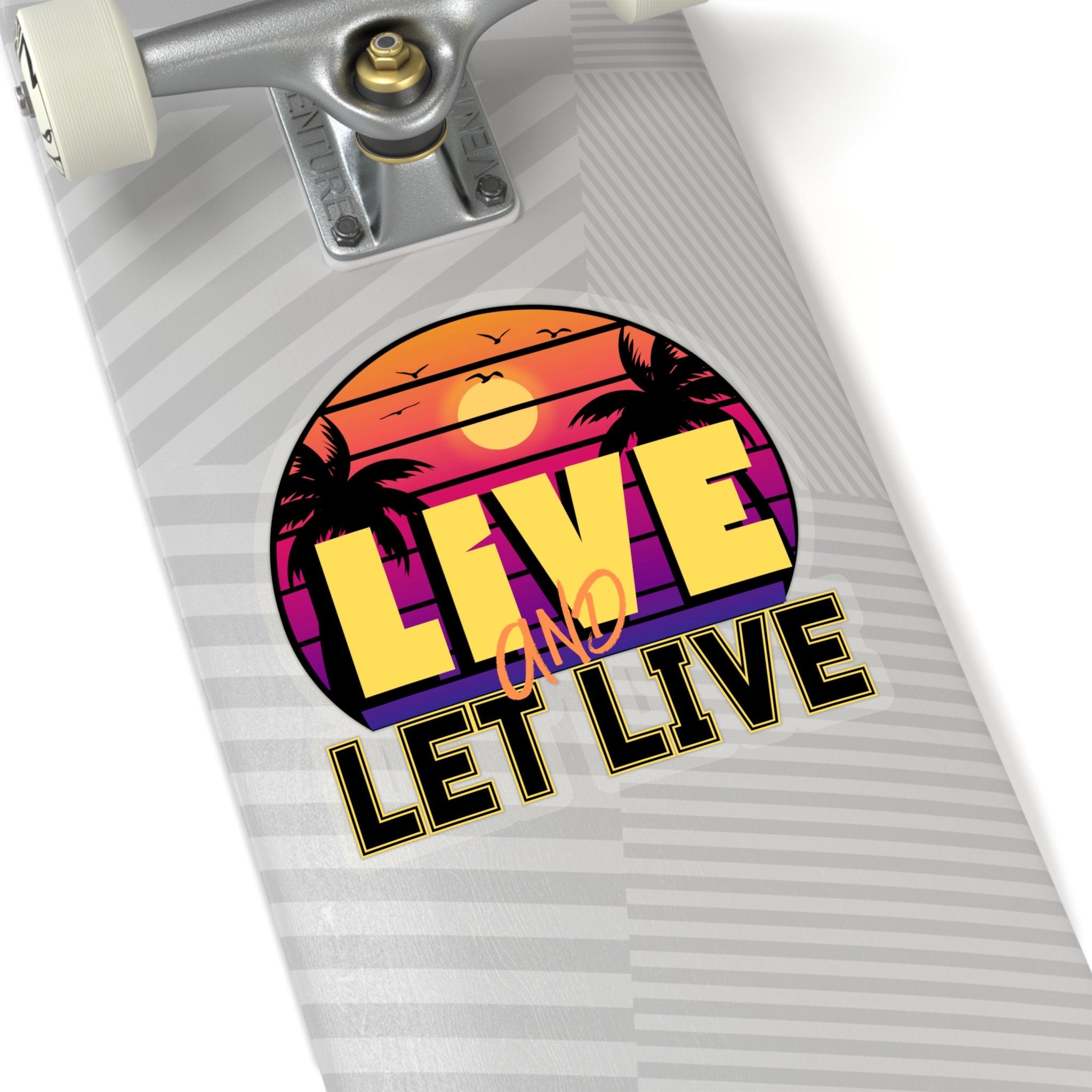 "Live and Let Live" Sticker with Transparent Border