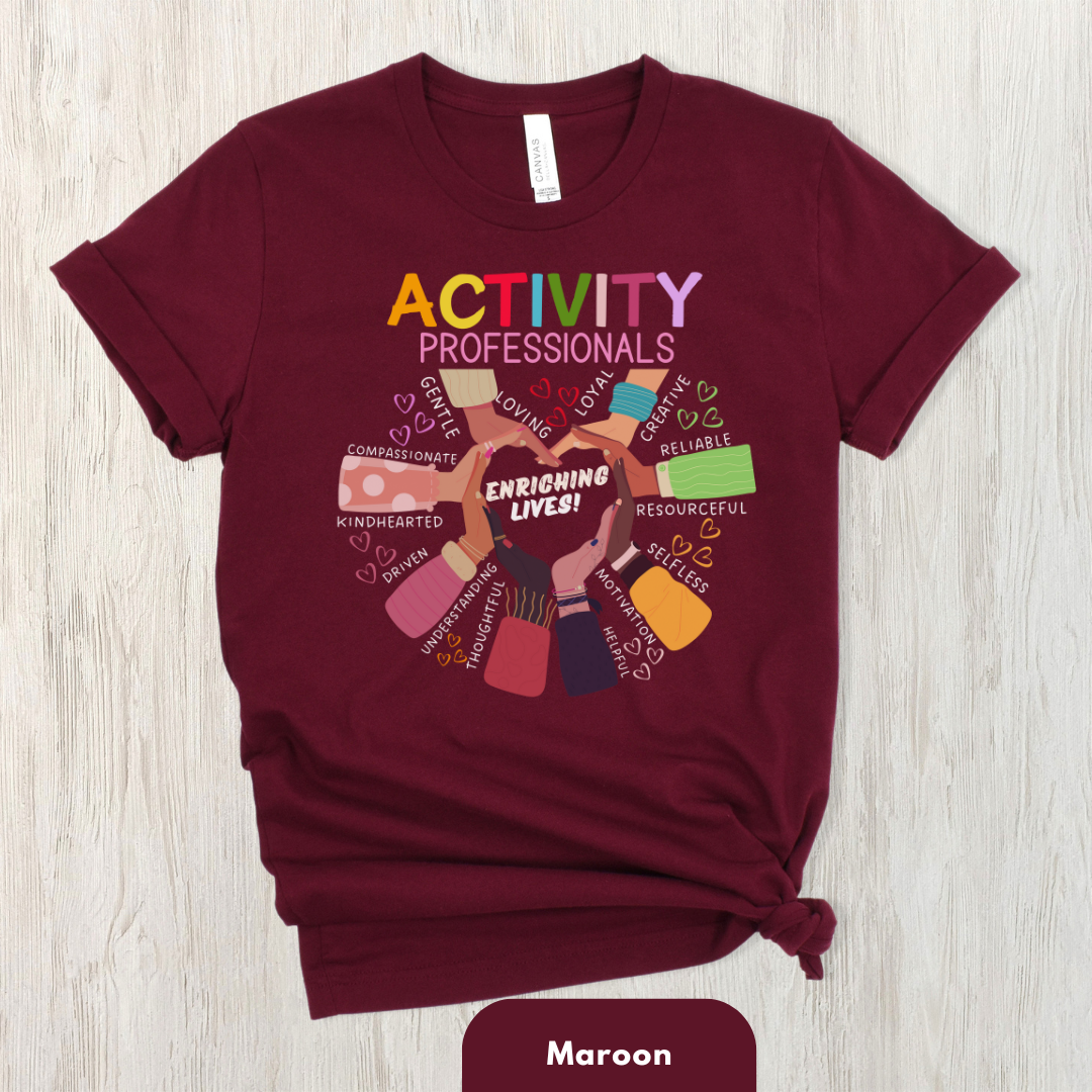 Activity Professionals Enriching Lives Shirt