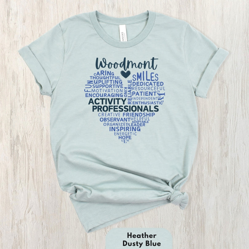 (Company Name e.g. Woodmont) Activity Professionals Heart Shirt