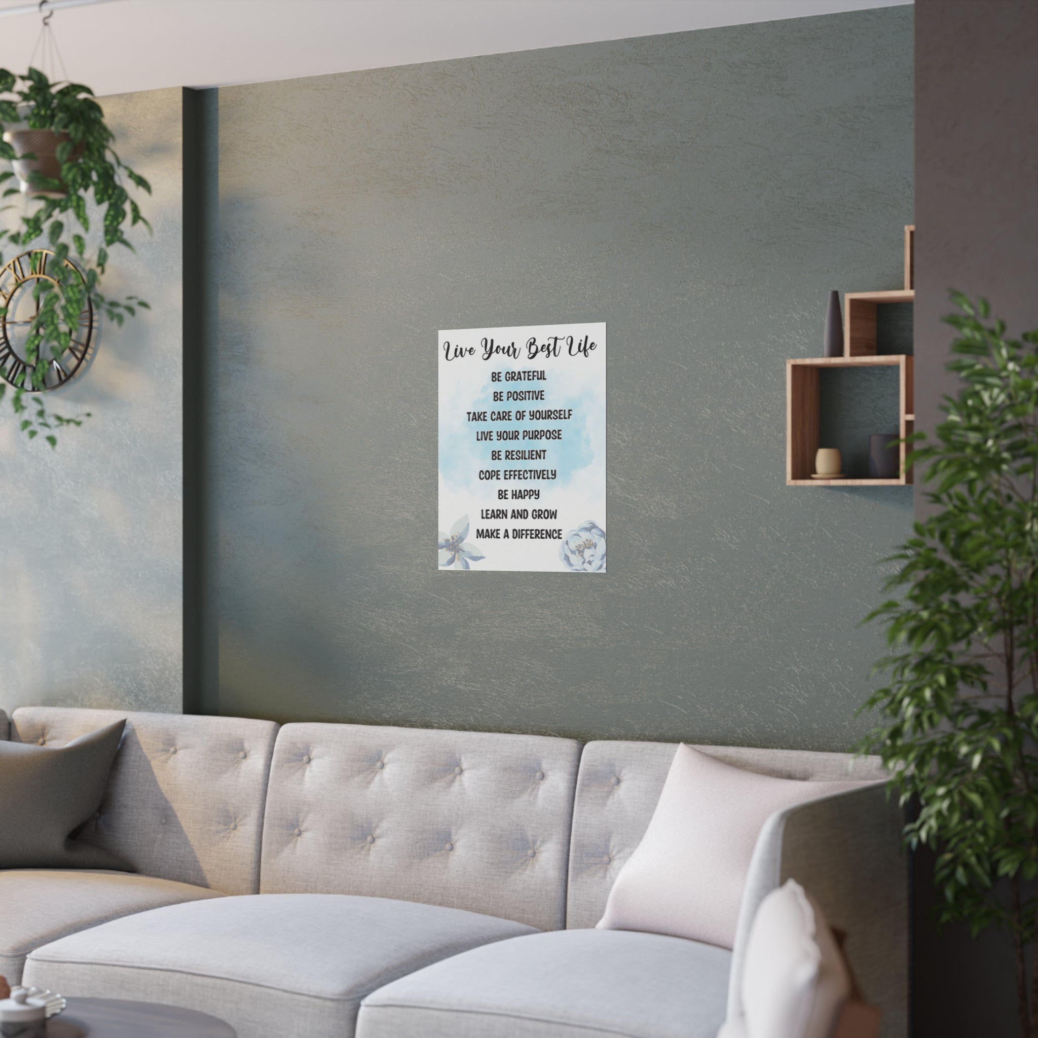 This "Live Your Best Life" Satin Poster - Available in Multiple Sizes