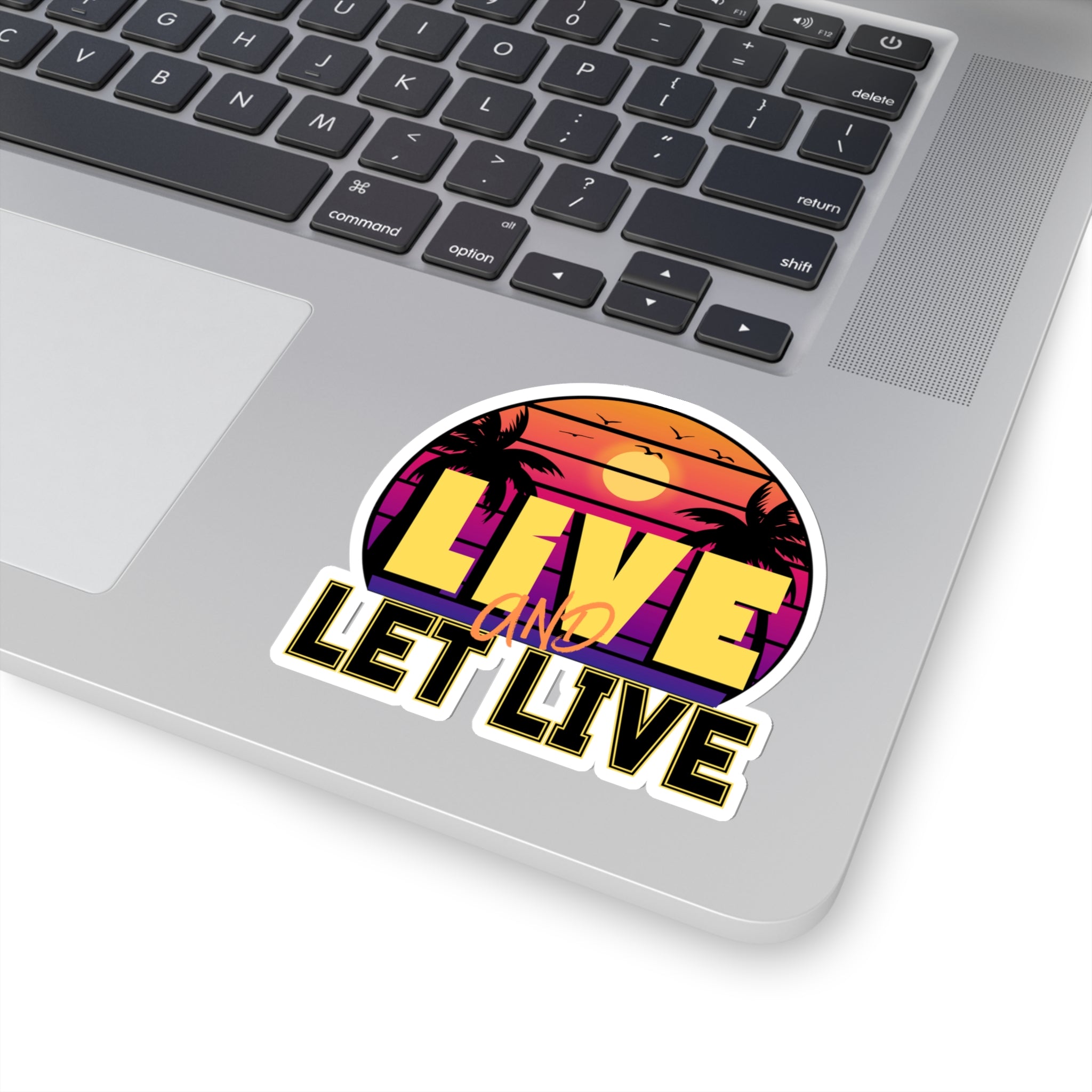 "Live and Let Live" Sticker with Transparent Border