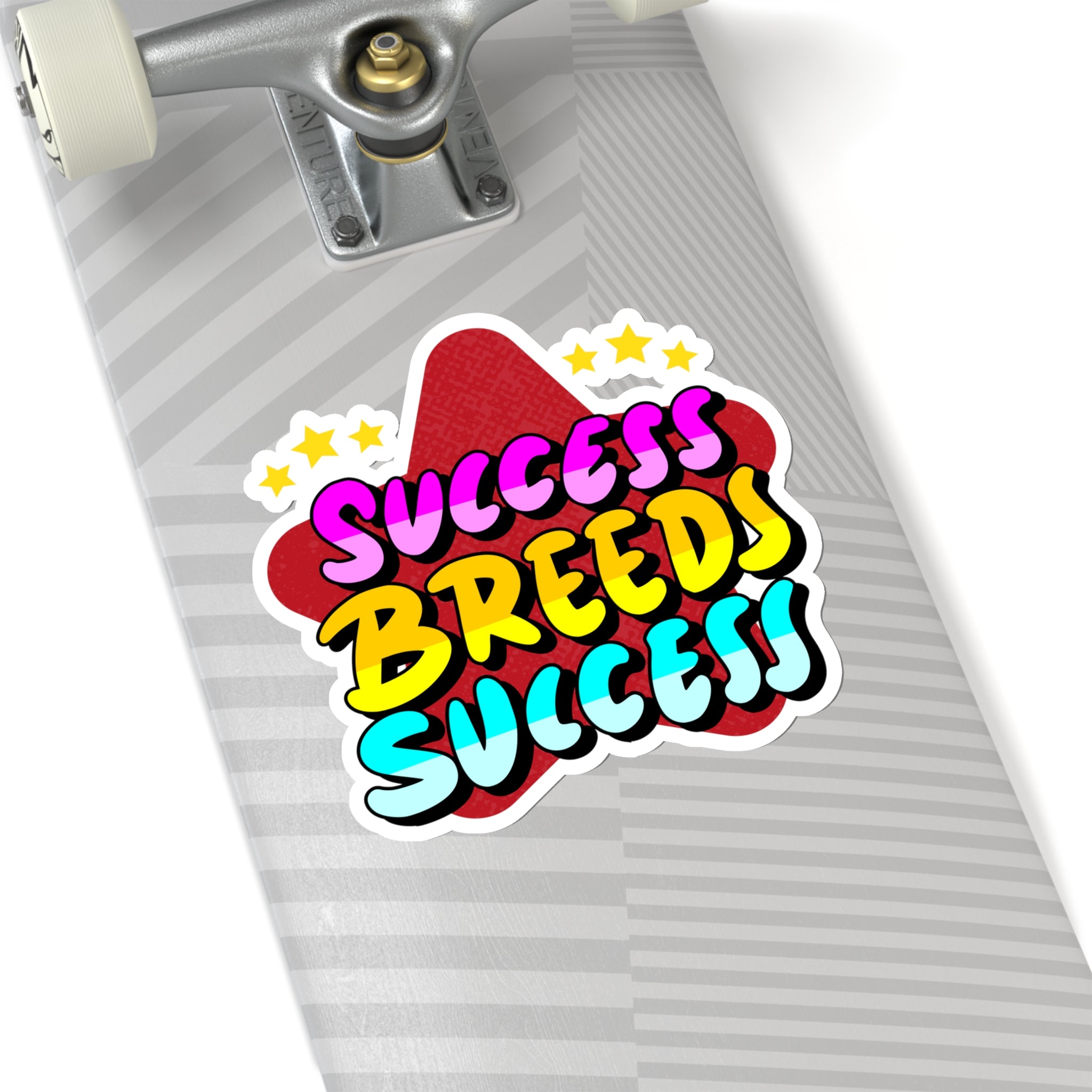 “Success Breeds Success” Sticker with Transparent Border