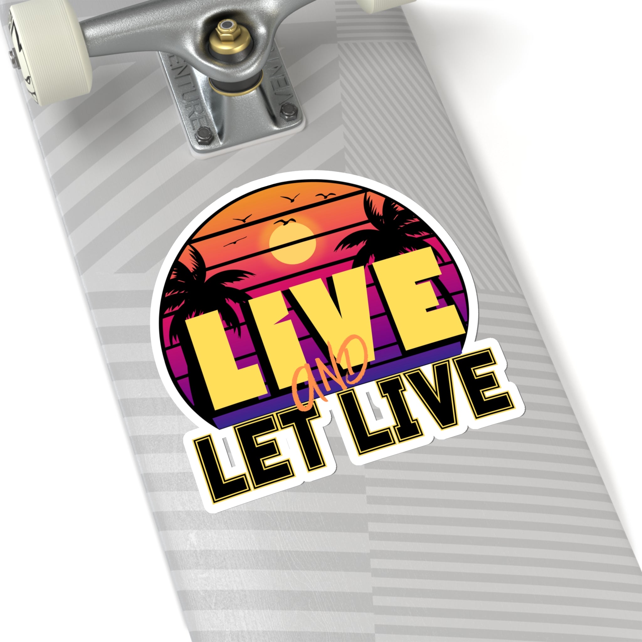 "Live and Let Live" Sticker with Transparent Border