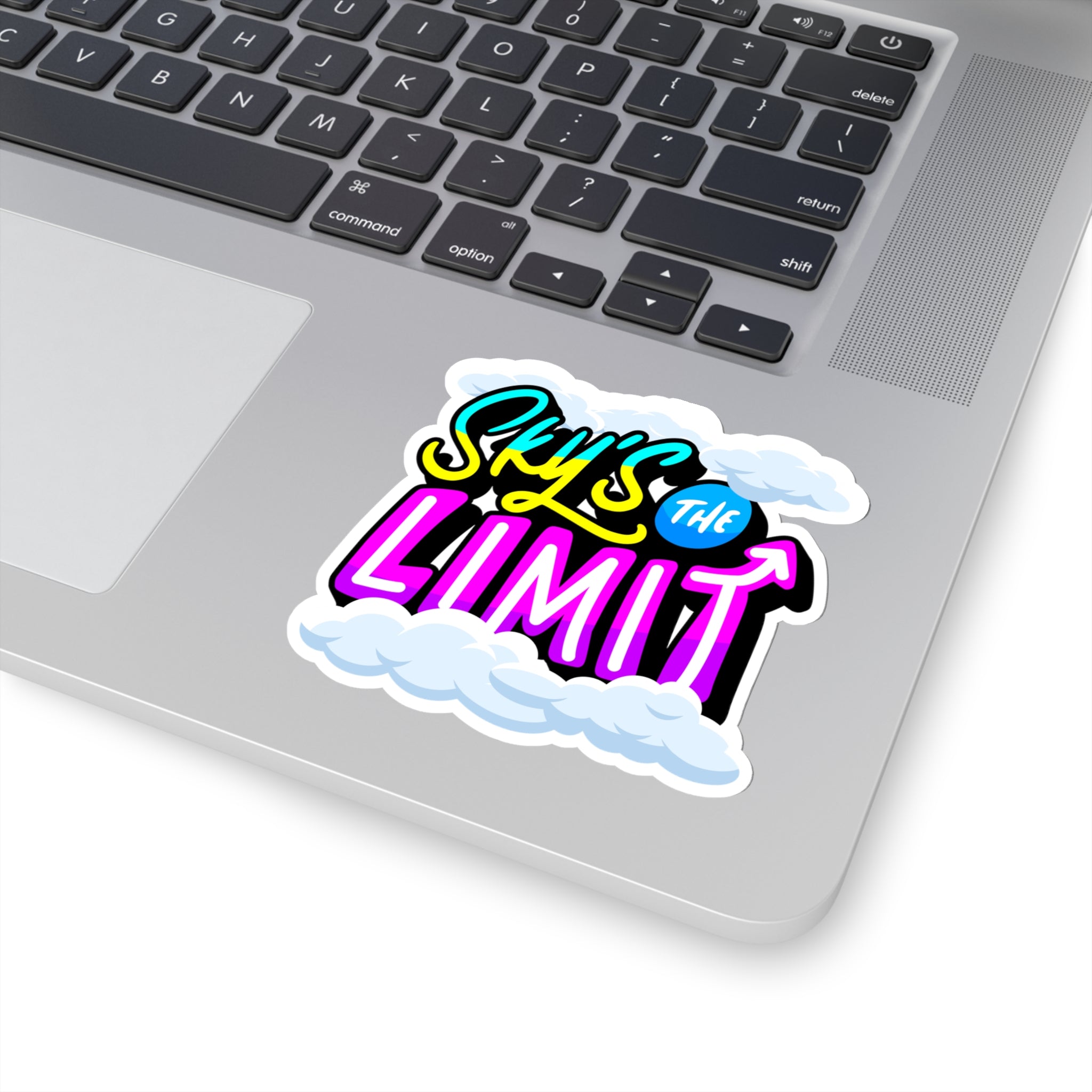 “Sky’s The Limit ” Sticker with Transparent Border