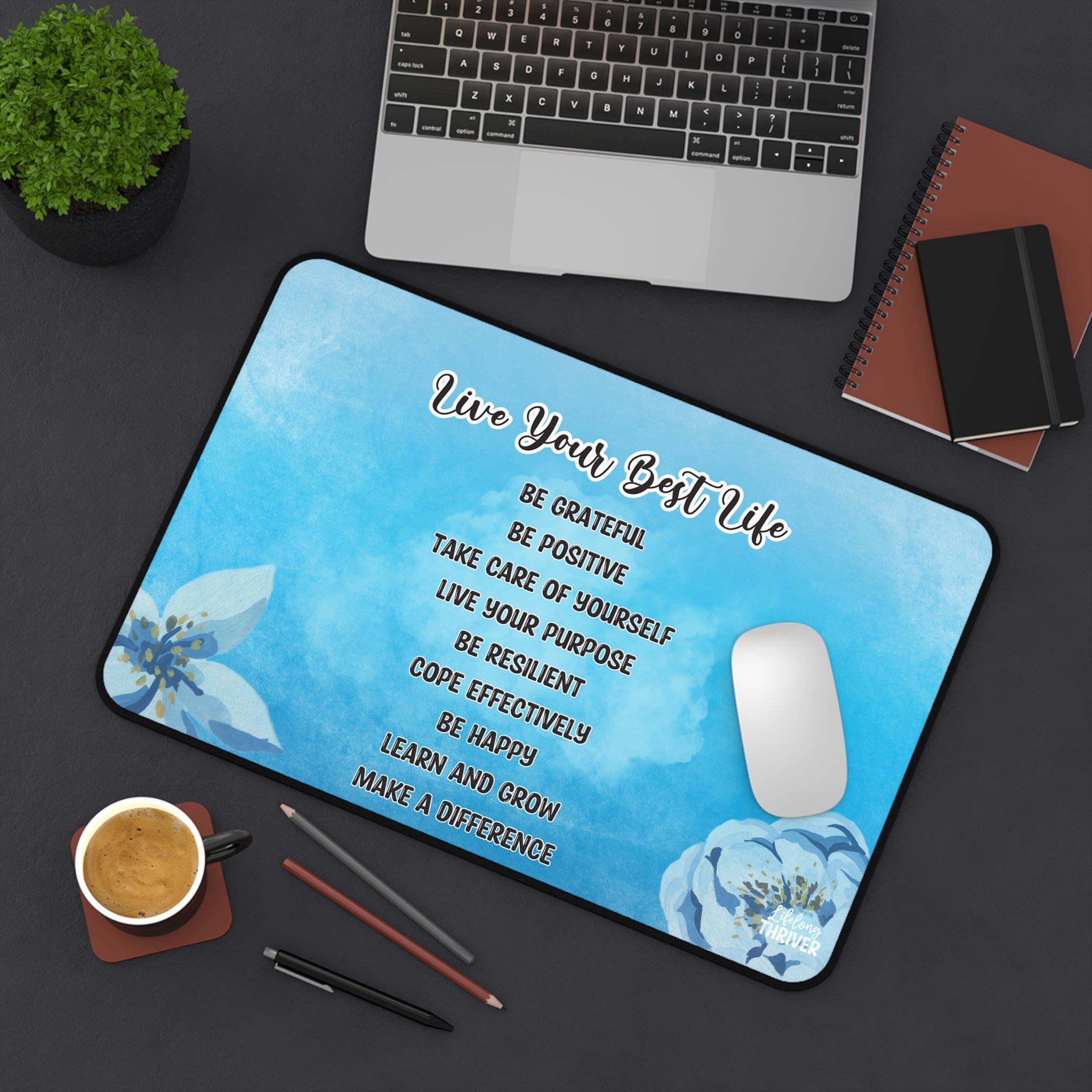 "Live Your Best Life"  12” × 18” Desk Mat