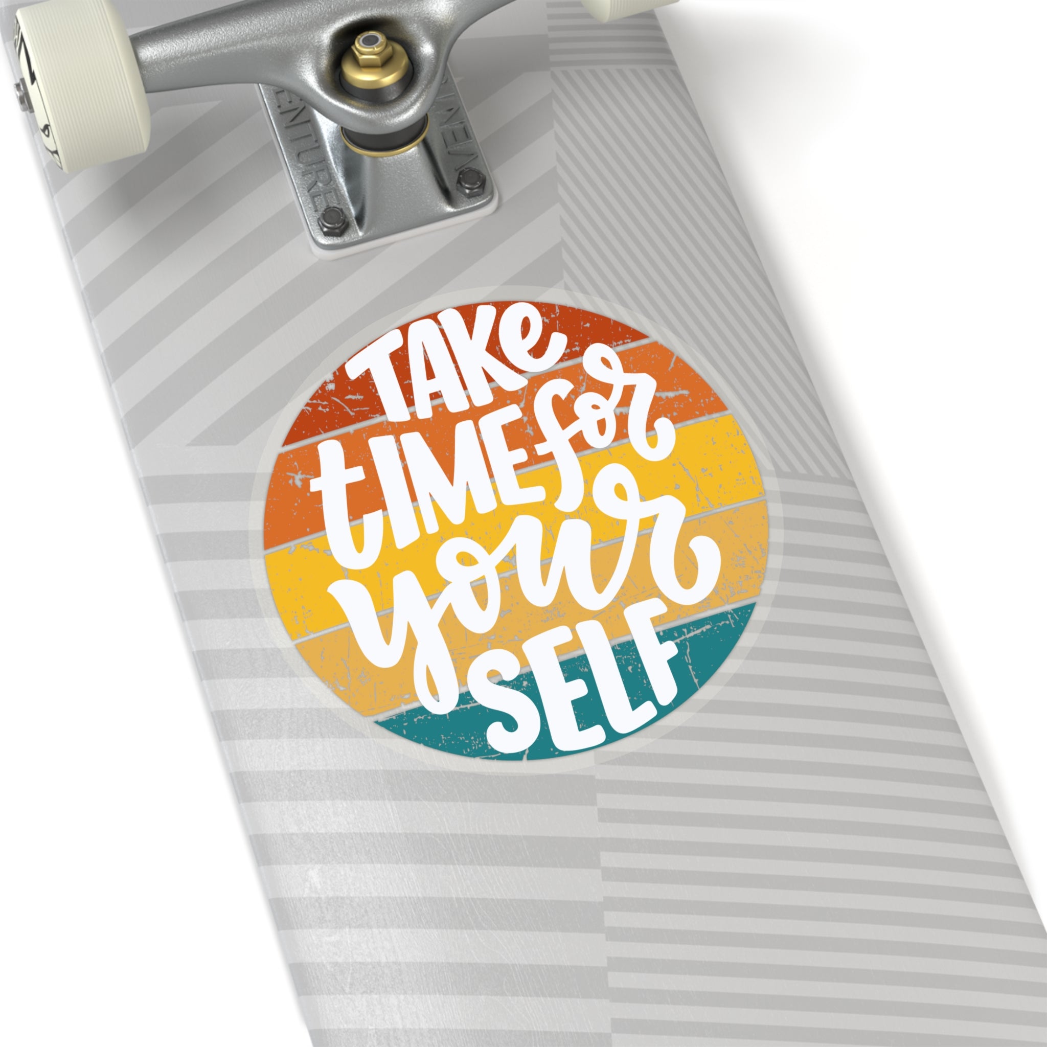 "Take Time for Yourself" Sticker with Transparent Border