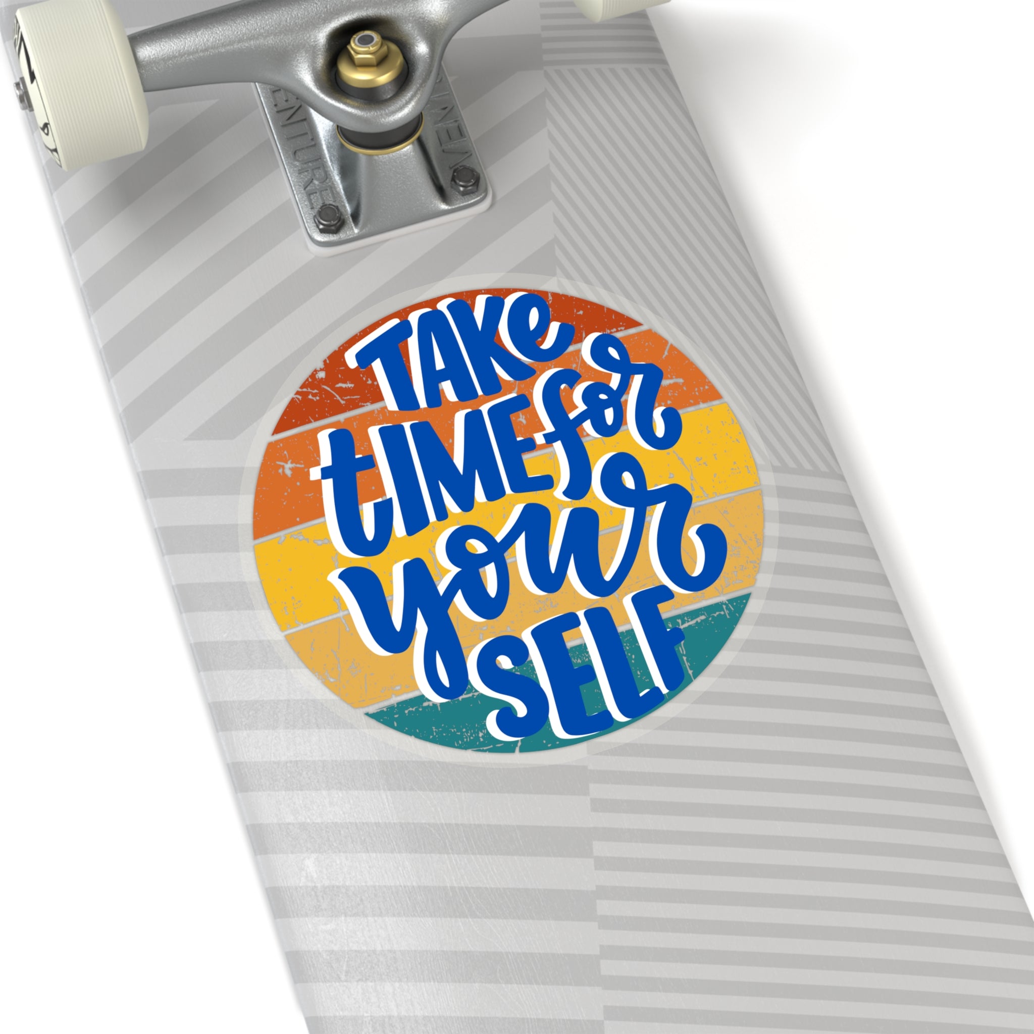 "Take Time for Yourself" Sticker with Transparent Border