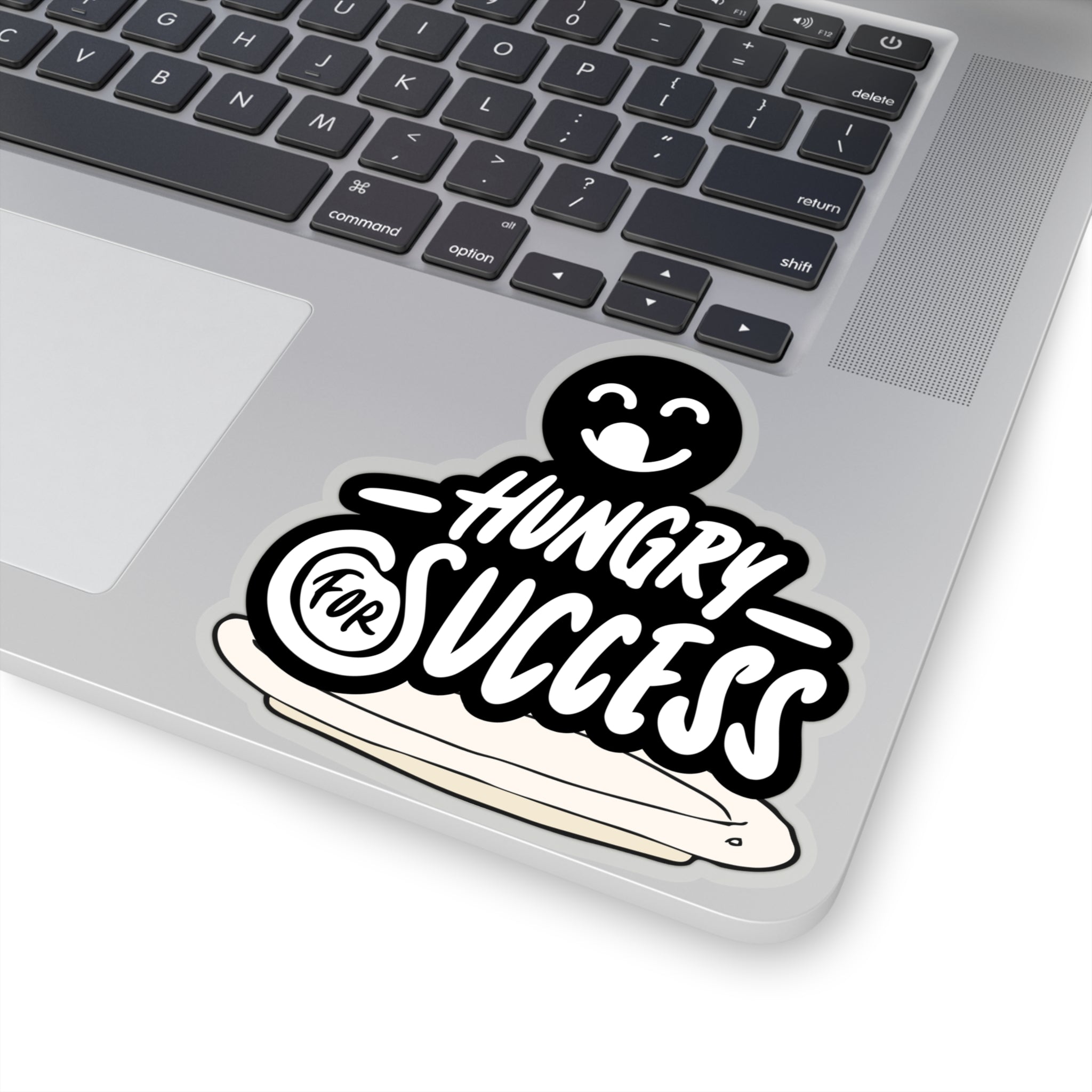 “Hungry for Success” Sticker with Transparent Border