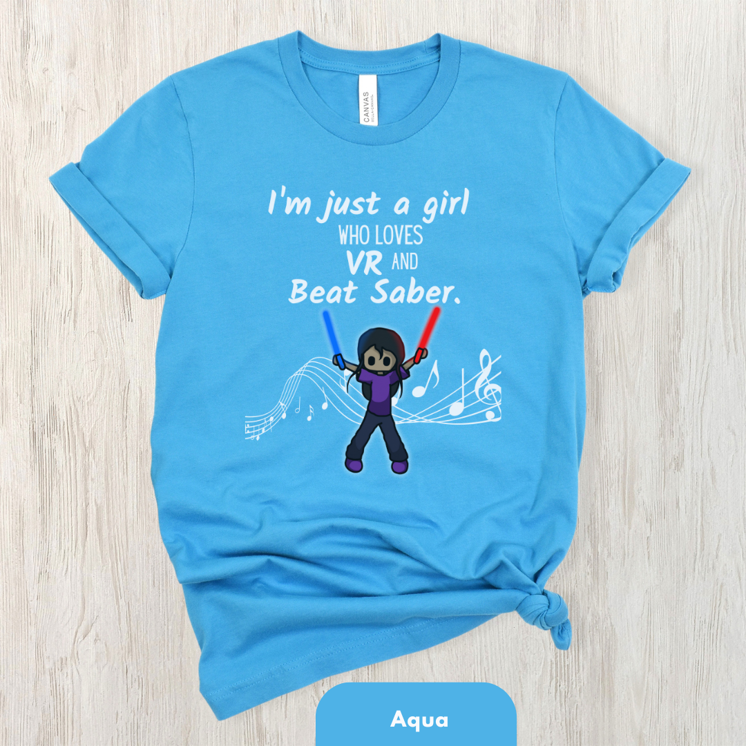 I'm Just a Girl Who Loves Beat Saber Shirt for Women