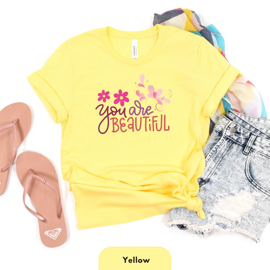 You Are Beautiful T-Shirt for Women