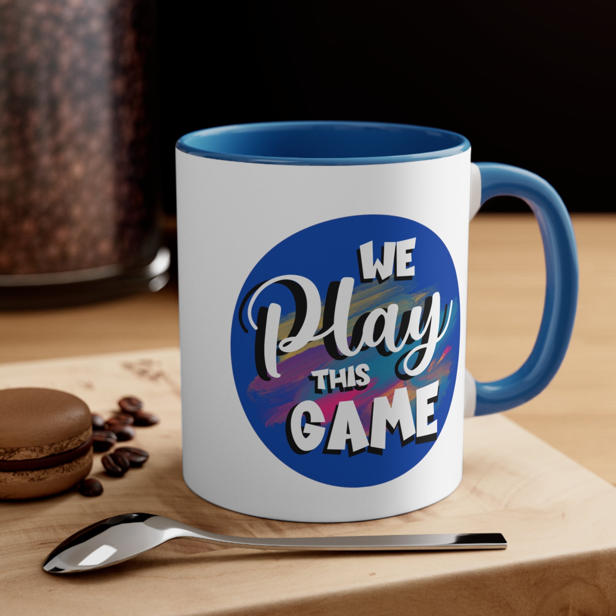 We Play This Game Accent Mug, 11oz