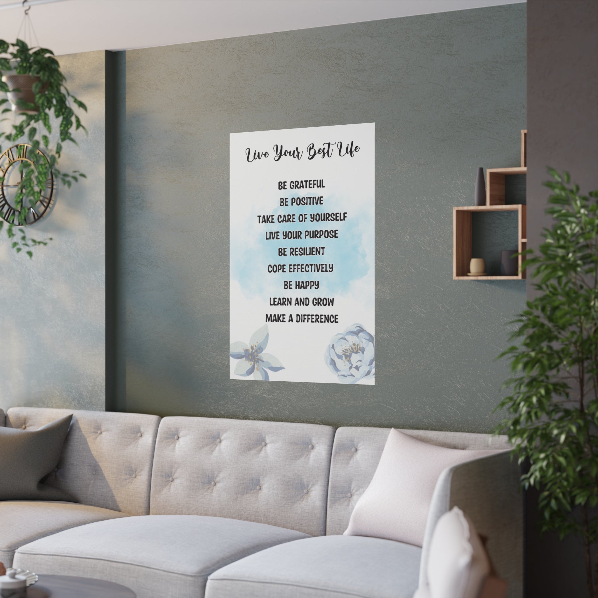 This "Live Your Best Life" Satin Poster - Available in Multiple Sizes