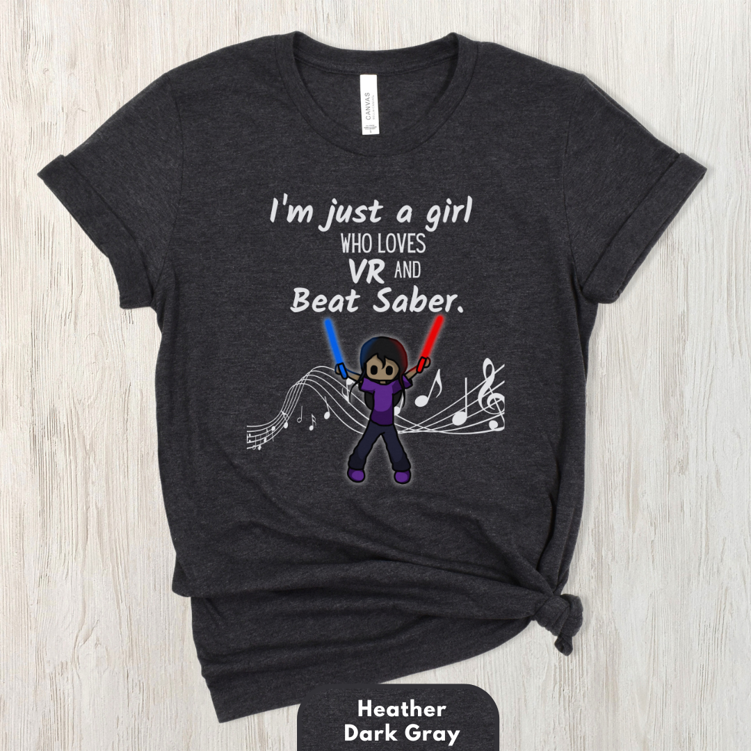 I'm Just a Girl Who Loves Beat Saber Shirt for Women