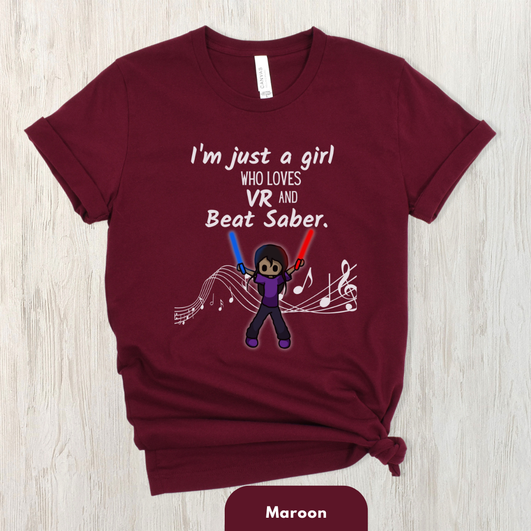 I'm Just a Girl Who Loves Beat Saber Shirt for Women