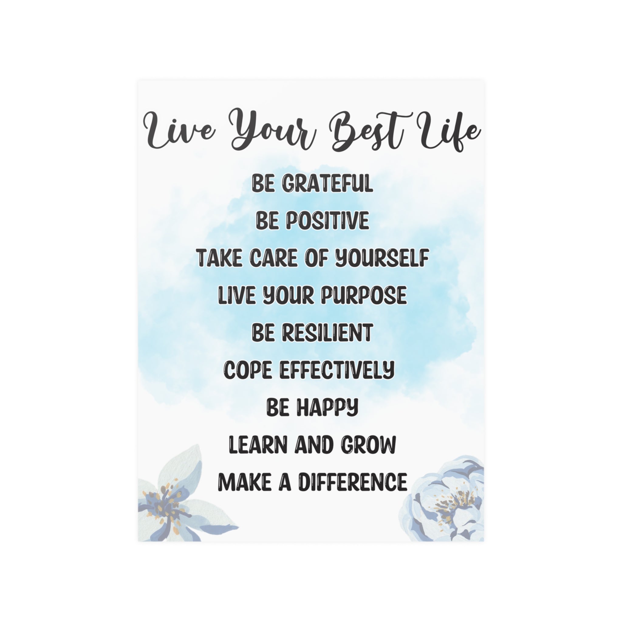 This "Live Your Best Life" Satin Poster - Available in Multiple Sizes