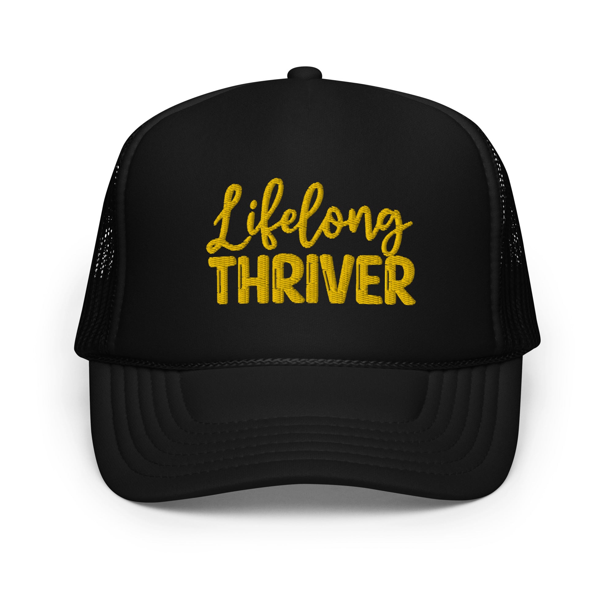 "Lifelong Thriver" Foam Trucker Hat