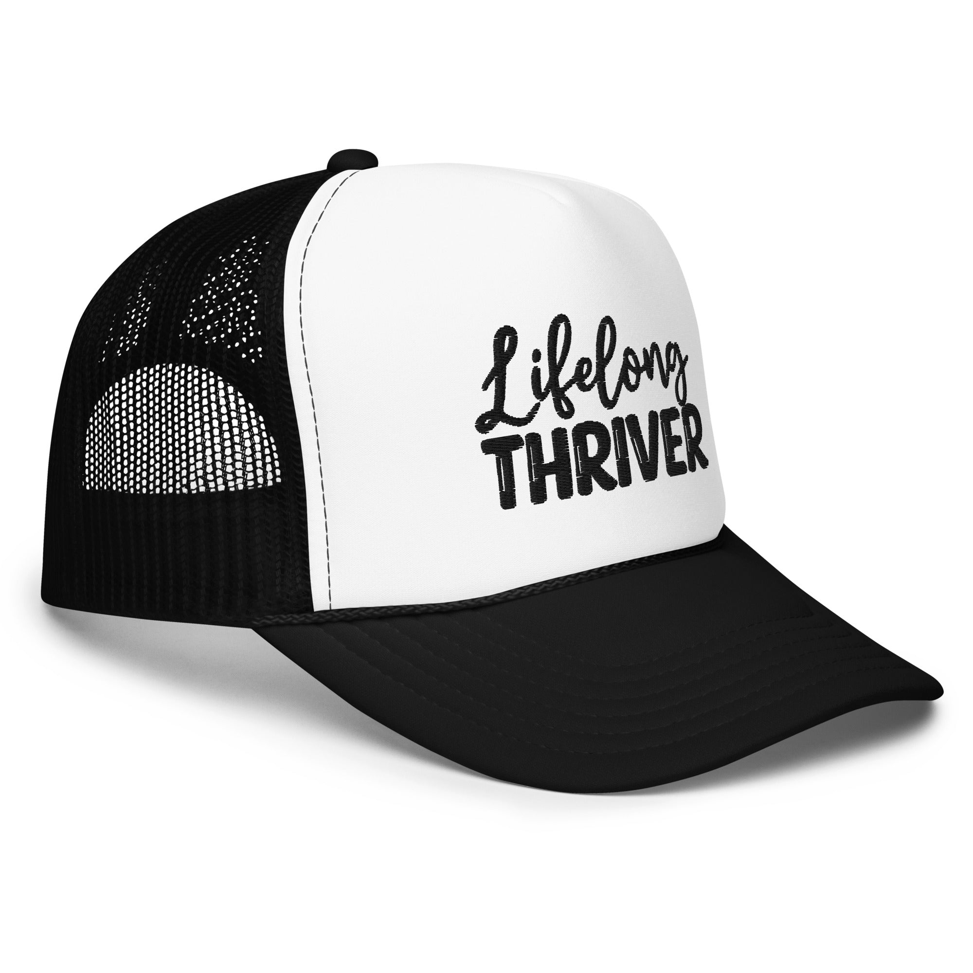 "Lifelong Thriver" Foam Trucker Hat