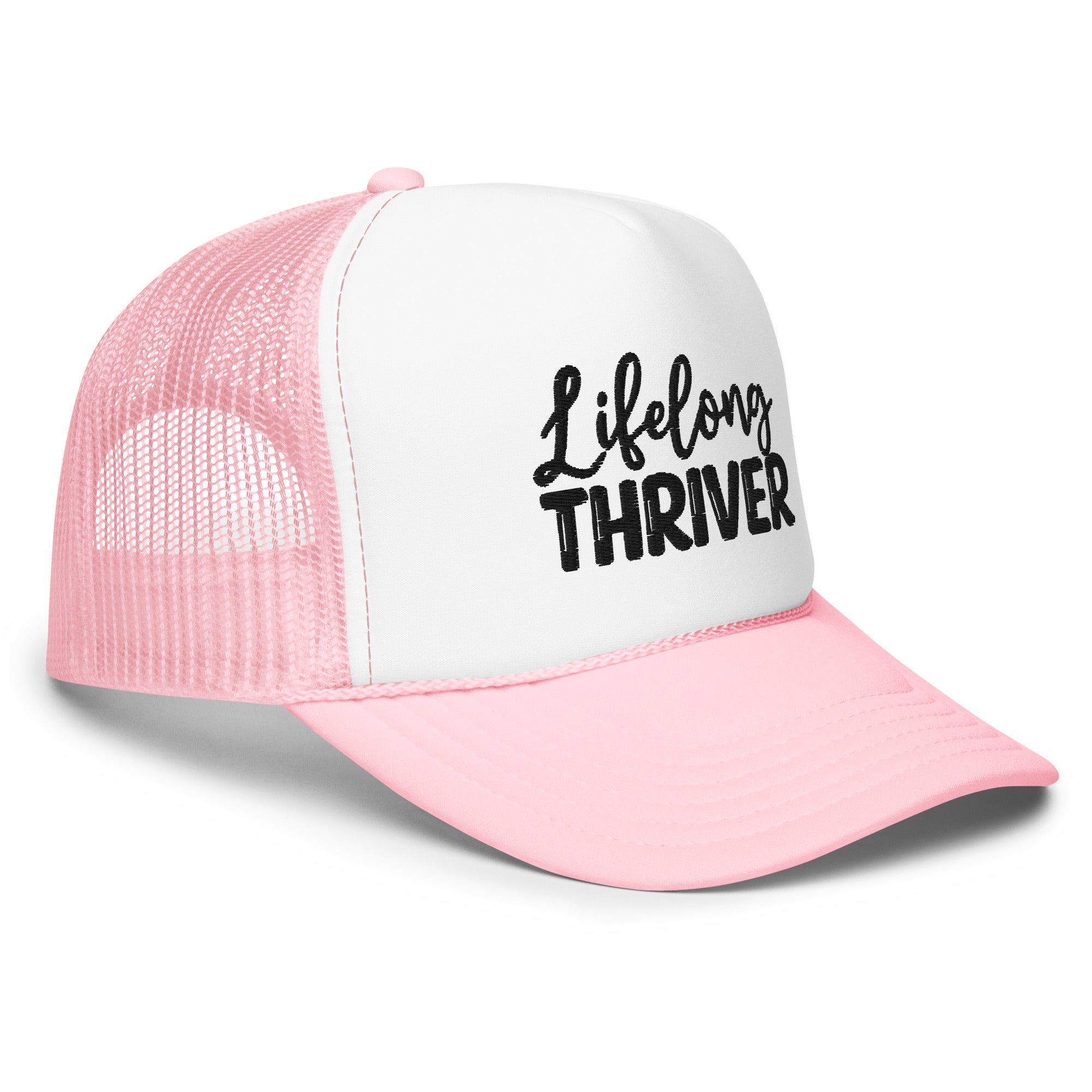 "Lifelong Thriver" Foam Trucker Hat