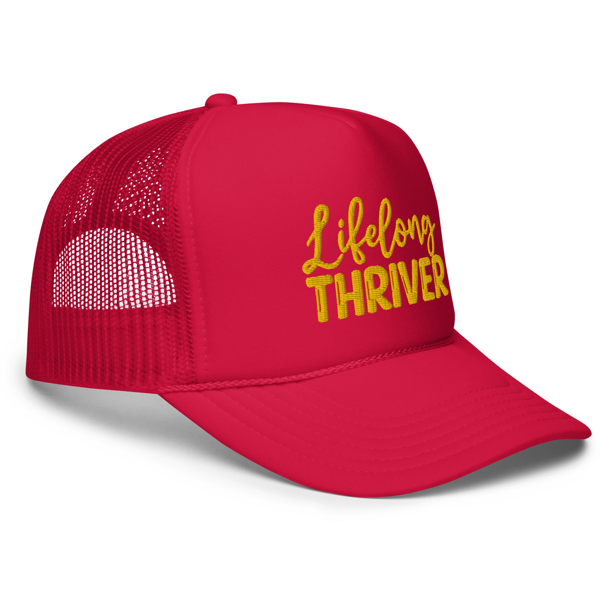 "Lifelong Thriver" Foam Trucker Hat