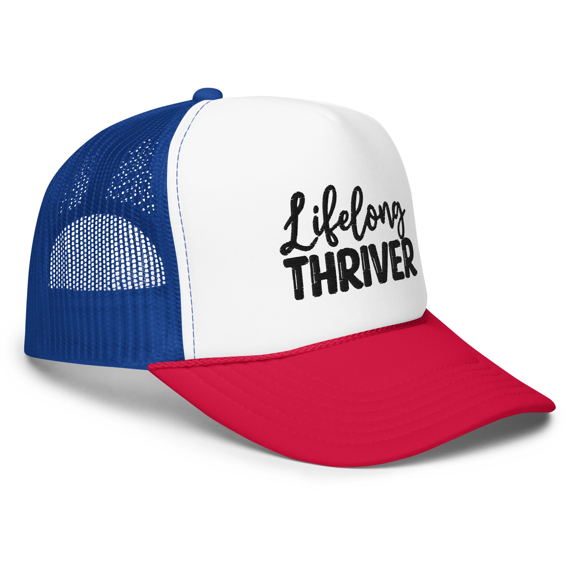 "Lifelong Thriver" Foam Trucker Hat